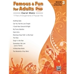Famous and Fun for Adults: Pop, Book 3 - Piano