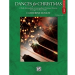 Dances for Christmas, Book 1 - Early Intermediate to Intermediate Piano