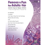 Famous and Fun for Adults: Pop, Book 4 - Piano