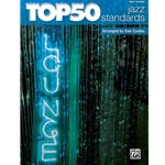 Top 50 Jazz Standards - Easy Piano