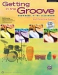 Getting in the Groove: Drumming in the Classroom - Book/CD