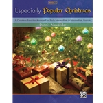 Especially Popular Christmas, Book 1 - Early Intermediate to Intermediate Piano