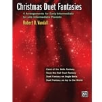 Christmas Duet Fantasies - 1 Piano 4 Hands