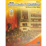 Alfred's Great Music & Musicians, Book 1 - Classroom Resource