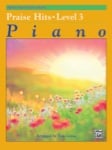 Alfred's Basic Piano Course: Praise Hits, Book 3