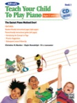 Alfred's Teach Your Child to Play Piano, Book 1 (Bk/CD)