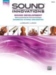 Sound Innovations for String Orchestra: Sound Development - Cello