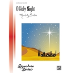 O Holy Night: Late Elementary - Piano