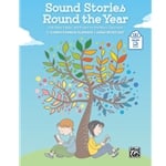 Sound Stories Round the Year