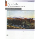 Spanish: Selected Favorites - Classical Guitar