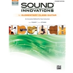 Sound Innovations for Elementary Class Guitar - Student Edition