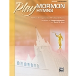 Play Mormon Hymns, Book 3 - Easy Piano