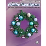 Premier Piano Express: Christmas, Book 3 - Piano