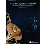Steel Valley Transformation - Concert Band