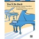 You'll Be Back - 2 Pianos, 8 Hands