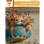 Baroque-Style Service - Piano
