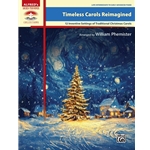 Timeless Carols Reimagined - Piano Solo