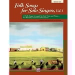 Folk Songs for Solo Singers, Volume 1 - Medium Low Voice