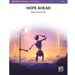 Hope Ahead - Concert Band