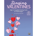 Singing Valentines - SATB A Cappella