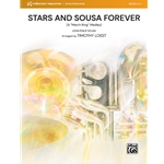 Stars and Sousa Forever (A "March King" Medley) - Concert Band