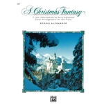 Christmas Fantasy - Late Intermediate to Early Advanced Piano