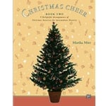 Christmas Cheer, Book 2 - Intermediate Piano