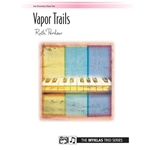Vapor Trails - 1 piano 6 Hands