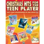 Christmas Hits for the Teen Player - Easy Piano