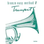 Breeze-Easy Method, Vol. 1 - Trumpet