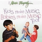 Kids Make Music, Babies Make Music Too - CD Only