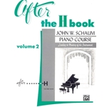 Schaum Piano Course: After the H Book, Volume 2