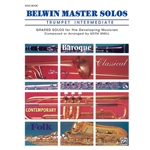 Belwin Master Solos Trumpet: Intermediate, Volume 1 - Trumpet Part