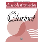 Classic Festival Solos: Clarinet, Volume 1 - Piano Accompaniment