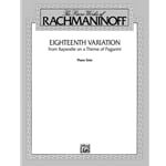 Eighteenth Variation from "Rhapsody on a Theme of Paganini" - Piano Solo