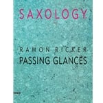 Passing Glances - Sax Quintet (AATTB) w/opt Rhythm Section