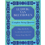 Complete String Quartets and Grosse Fuge - Full Score