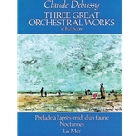 3 Great Orchestral Works - Full Score