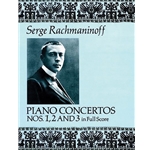 Piano Concertos Nos. 1, 2, and 3 - Full Score