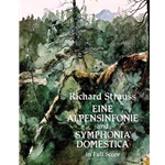 Eine Alpensinfonie and Symphonia Domestica - Full Score