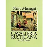 Cavalleria Rusticana - Full Score