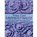 Mephisto Waltz and Other Works - Piano