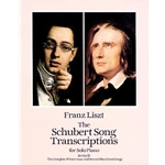 Schubert Song Transcriptions, Volume 2 - Piano