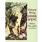Peer Gynt Suites Nos. 1 and 2 - Full Score
