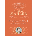 Symphony No. 1 in D Major, "Titan" - Miniature Score