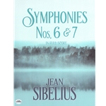 Symphonies Nos. 6 and 7 - Full Score