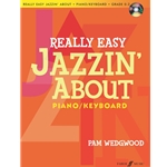 Really Easy Jazzin' About, Grade 0-2 (Book and CD) - Piano