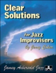 Clear Solutions for Jazz Improvisers