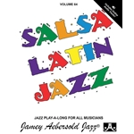 Jamey Aebersold Vol. 64 Book & CD - Salsa/Latin Jazz Classics