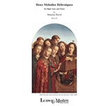 Deux Melodies Hebraiques, M.A 22 - High Voice and Piano